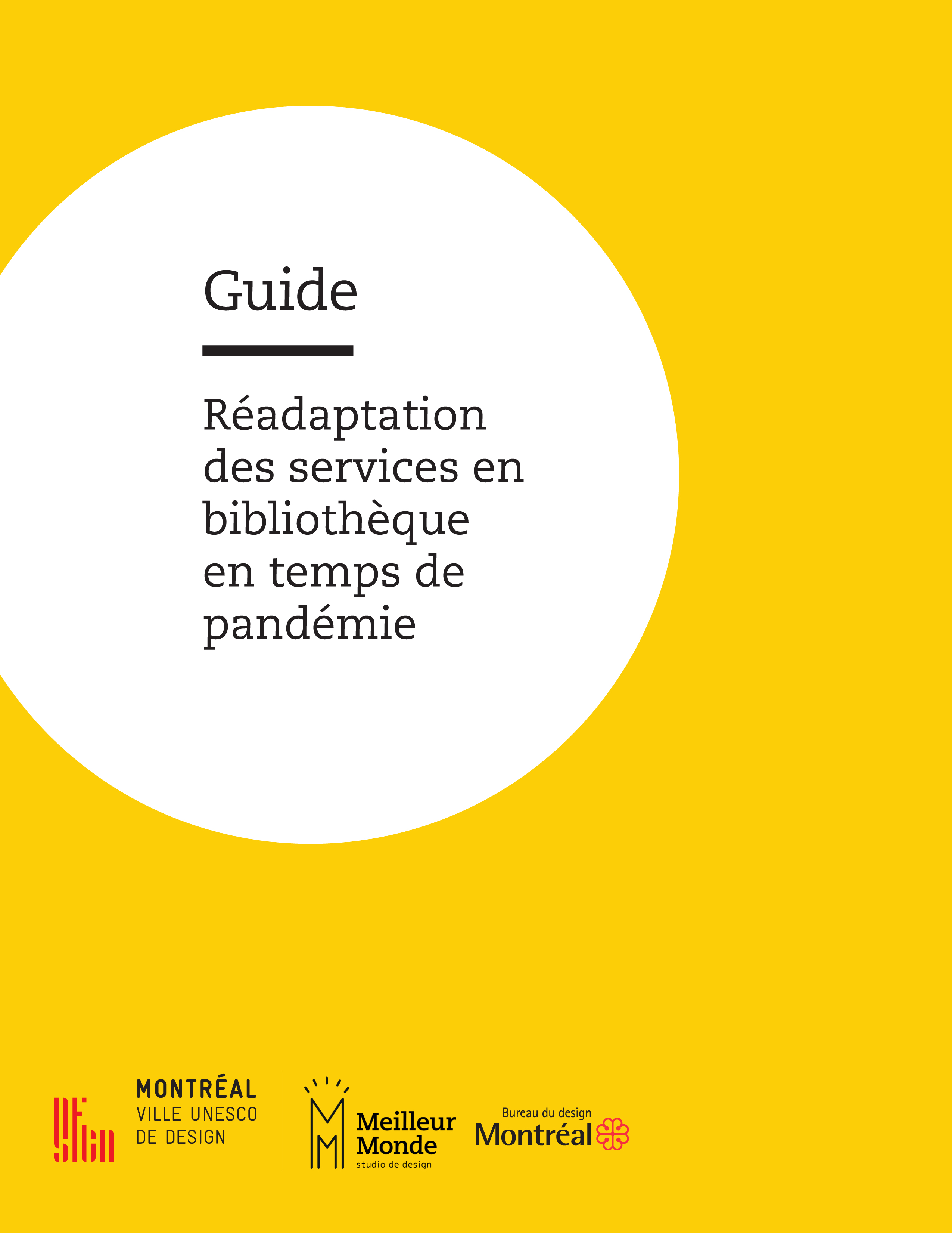 Guide. Réadaptation de services en bibliothèque en temps de pandémie. 