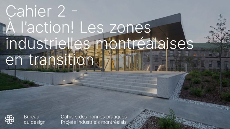 Couverture - Cahier 2 - À l’action! Les zones industrielles montréalaises en transition