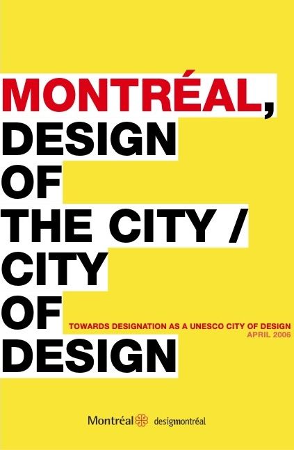 Candidature de Montréal, ville UNESCO de design