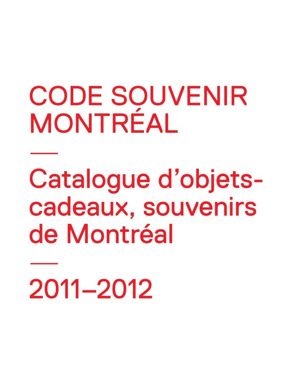2011-2012 CODE SOUVENIR MONTRÉAL catalogue (French version)