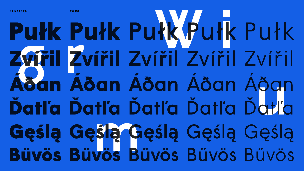 Typeface, Wigrum, 2011